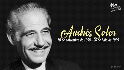 Unam On Twitter Undíacomohoy De 1898 Nació El Actor Mexicano Andrés