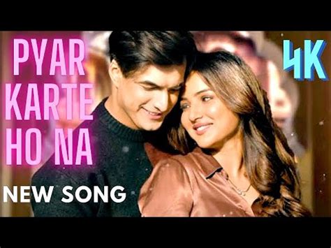 Pyaar Karte Ho Na Song Nazar Na Lag Jaye Tere Iss Pyaar Ko New Song