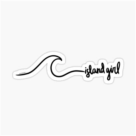 Island Girl Sticker For Sale By Mariajoseart Redbubble