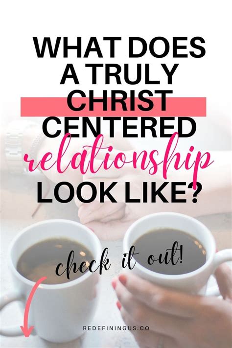 What Does A CHRIST CENTERED RELATIONSHIP Look Like