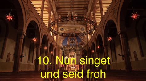 Nun Singet Und Seid Froh Youtube