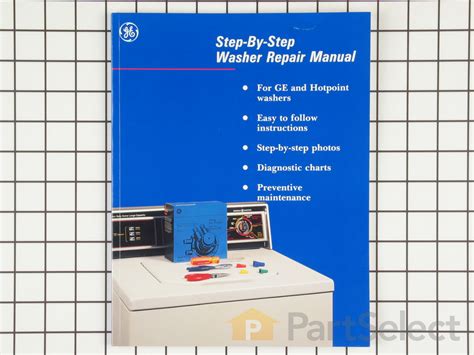 Washing Machine Repair Manual WX10X114 | Official GE Part | Fast Shipping | PartSelect