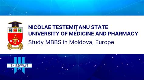 Nicolae Testemițanu State University of Medicine and Pharmacy Study