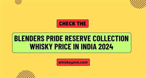 December Blenders Pride Reserve Collection Whisky Price In India 2024