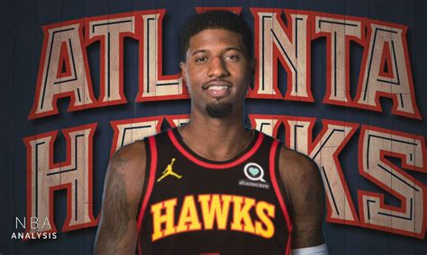 Nba Rumors Hawks Land Clippers Paul George In This Trade