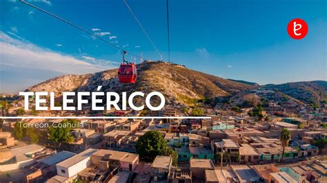 Teleférico Cristo De Las Noas Torreón Coahuila Youtube