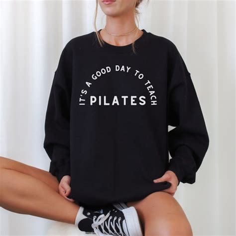 Pilates Sweatshirt Pilates Teacher T Pilates Instructor Etsy