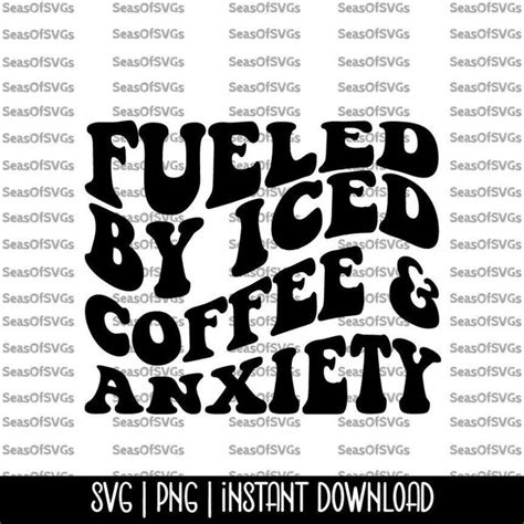 Iced Coffee And Anxiety Svg Etsy