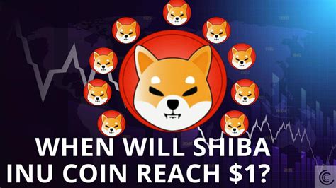 When Will Shiba Inu Coin Reach 1 Price Analysis Of Shib Coincodecap