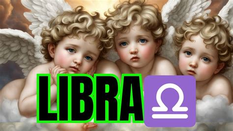 Libra♎prepÁrate Para El Milagro De Tu Vida🙏alguien Cometio Un Error Y