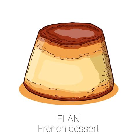 Caramel Flan Fran Ais Dessert P Tisserie G Teau Color Illustration