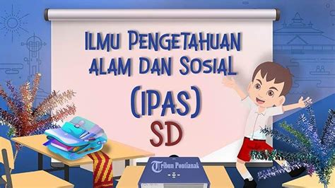 40 Soal Ipa Kelas 6 Ulanganujian Sumatif Semester 1 Kurikulum Merdeka