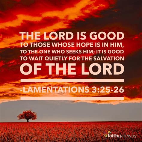 Major Prophet Lamentations Esv The Lord Is Good To Those