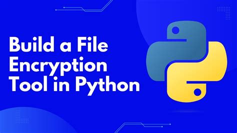 Master Python Cryptography Build A File Encryptiondecryption Tool