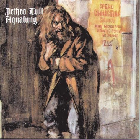 Aqualung Special Edition By Jethro Tull On TIDAL