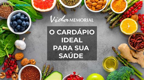 Alimentação Consciente E A Relação Saudável Com A Comida Vida Memorial