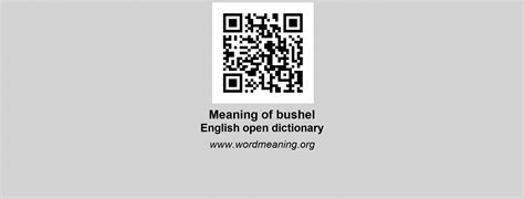 BUSHEL - English open dictionary