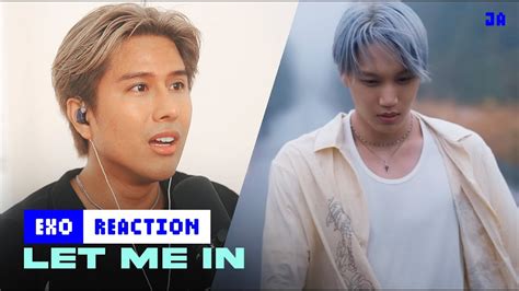 Performer Reacts To EXO Let Me In MV Jeff Avenue YouTube