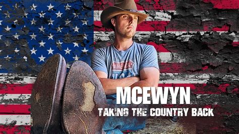 Mcewyn Taking The Country Back Official Music Video Youtube