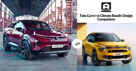 Tata Curvv Vs Citroen Basalt Design Comparison Maxabout News