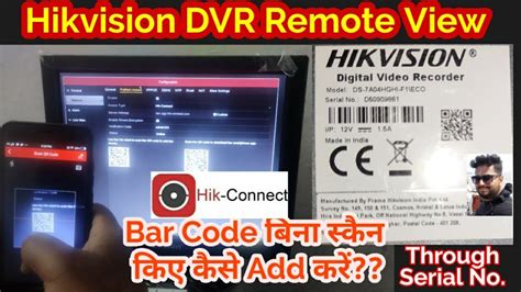 Hikvision Dvr Remote View Through Serial Number Hikconnect App Dvr