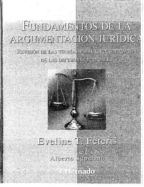 Fundamentos DE LA Argumentacion Juridica FUNDAMENTOS DE LA