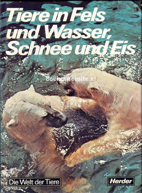 Tiere In Fels Und Wasser Schnee Und Eis Cagnolaro Luigi Bertolini