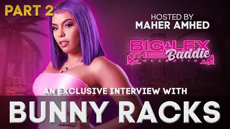 Big Lex Baddie Collection S1 Bunny Racks Talks Beef W Lucky And Pink