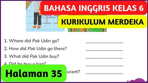 Kunci Jawaban Bahasa Inggris Kelas 6 Halaman 35 Kurikulum Merdeka Pak