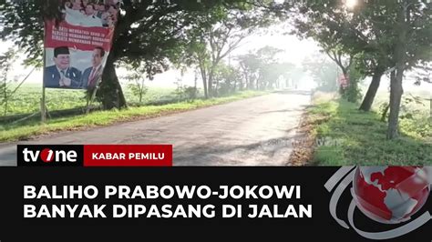 Baliho Prabowo Jokowi Bertebaran Kabar Pemilu TvOne YouTube