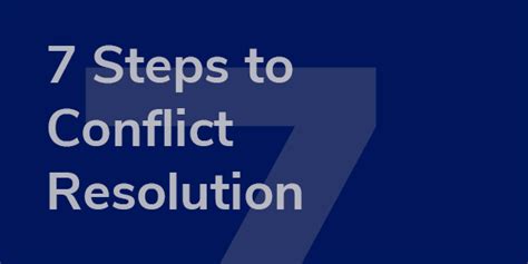 7 Steps to Conflict Resolution - Level Seven