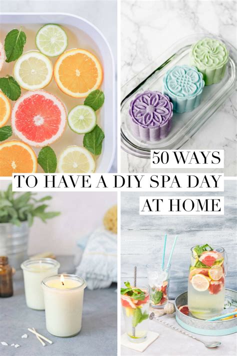 50 Ways To Have A Diy Spa Day At Home Artofit