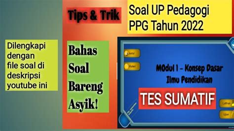 Soal Up Ppg Pedagogi Tahun 2022 Modul 1 Konsep Karakteristik Peserta