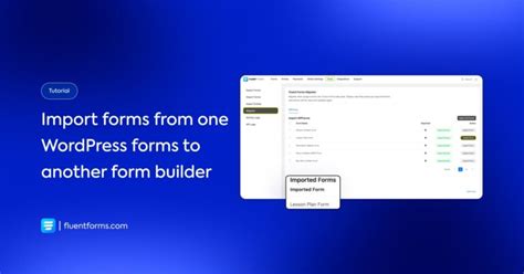 How To Import Forms From One Wordpress Form To Another Form Builder