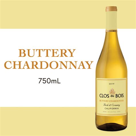 Clos Du Bois Buttery Chardonnay White Wine Ml Ml Delivery Or