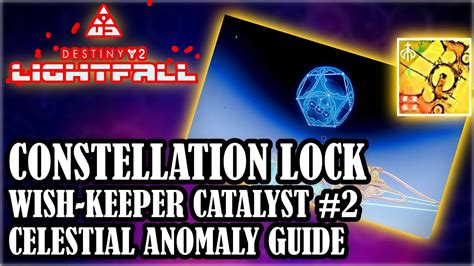 DESTINY 2 Constellation Lock Wish Keeper Second Catalyst In Spine