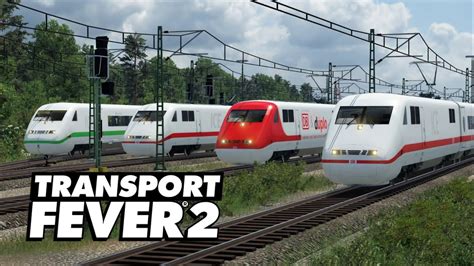 Transport Fever 2 Modvorstellung ICE 1 ICE 2 YouTube