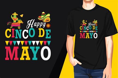 Un Hombre Con Una Camiseta Que Dice Cinco De Mayo Vector Premium