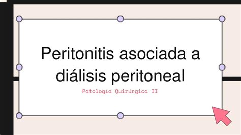 Peritonitis Asociada A Diálisis Peritoneal Karina Mena Udocz