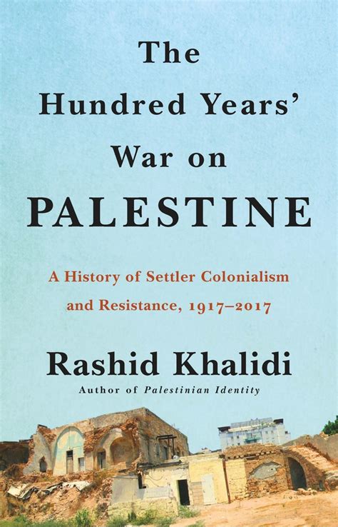 The Hundred Years' War on Palestine | Rashid Khalidi | Macmillan