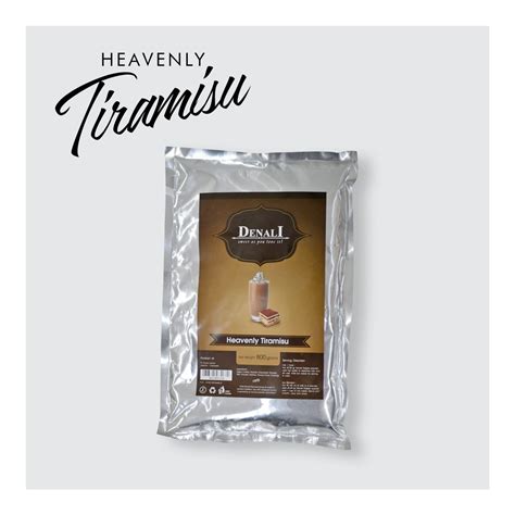 Jual POWDER HEAVENLY TIRAMISU DENALI 800 Gr Shopee Indonesia