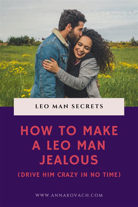 What Makes A Leo Man Jealous There Are A Few Things That Get To Him