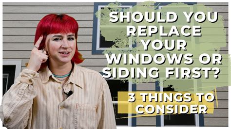 Should You Replace Your Windows Or Siding First 3 Things To Consider Youtube