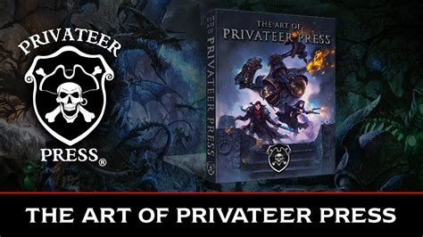 The Art Of Privateer Press Youtube