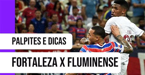 Fortaleza X Fluminense Palpite No Campeonato Brasileiro