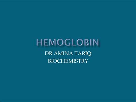 Ppt Hemoglobin Powerpoint Presentation Free Download Id2715742