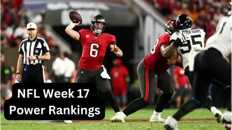 Nfl Week 17 Power Rankings Youtube