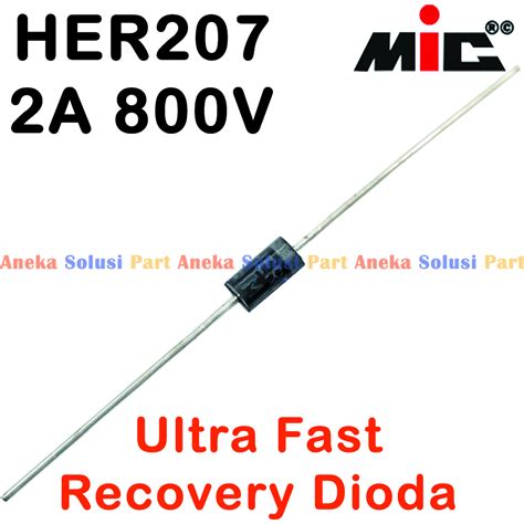 Jual Dioda Her Her A V Mic Ultra Fast Recovery Rectifier