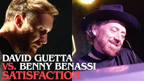 David Guetta Vs Benny Benassi Satisfaction Live Edit YouTube