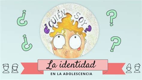 Identidad En La Adolescencia